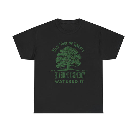 Tree of Liberty | Unisex Heavy Cotton Tee | witty t shirt referencing Tree Of Liberty Quote