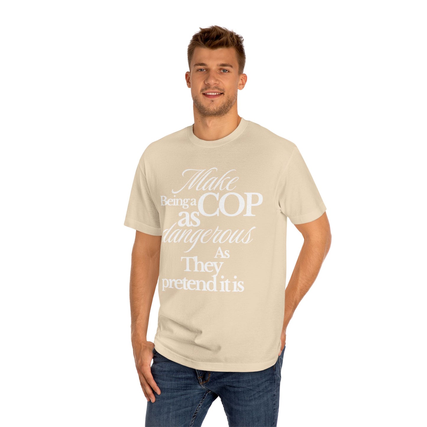 Cop Humor Unisex Classic Tee, Funny Police Shirt, Gift for Officers, Law Enforcement Apparel, Casual Wear, Great for Cop Events