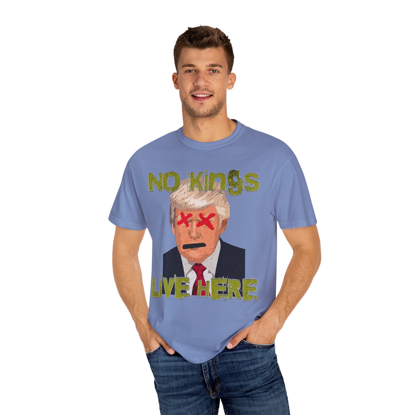 No Kings Live Here T-shirt, Funny Graphic Tee, Unisex Casual Wear, Political Statement Shirt, Gift for Activists