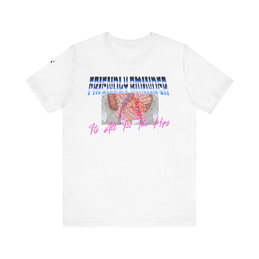 Trendy Graphic Tee: 'It's All In The Hips' Unisex Jersey Short Sleeve T-Shirt, Casual Wear, Gift for Friends, Comfortable Summer Style, Fun